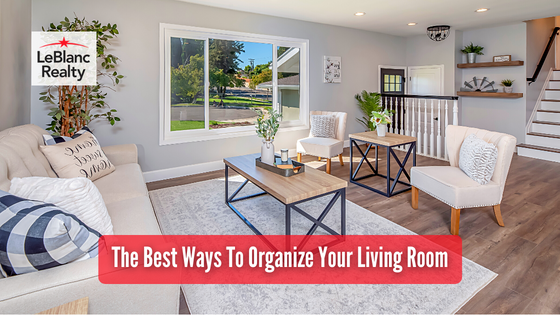 Organizing your living room can be a struggle. Here are the best tips for setting it up just right.