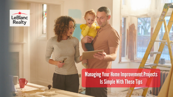 Keeping up on home improvement projects can be a challenge. Here's how to manage them with ease.