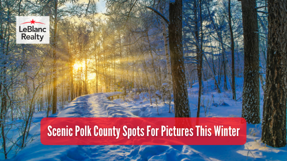 If you want to take in the scenery in Polk County this winter, here are the locations you don't want to miss.